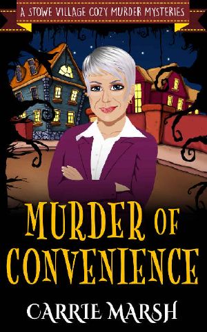 [Stowe Village Mystery 01] • Murder of Convenience